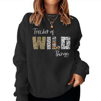 Teacher Of The Wild Things Leopard Print Teacher Women Sweatshirt - Monsterry