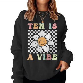 Ten Is A Vibe Cute Groovy 10Th Birthday Party Daisy Flower Women Sweatshirt - Seseable