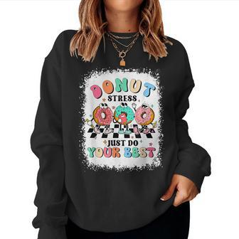 Test Day Donut Stress Just Do Your Best Teacher Groovy Women Sweatshirt - Seseable