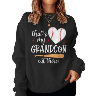 Thats My Grandson Out There Baseball Grandma Mom Women Sweatshirt - Seseable