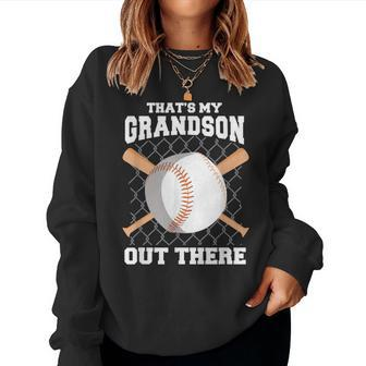 That's My Grandson Out There Grandma Grandpa Baseball Women Sweatshirt | Mazezy