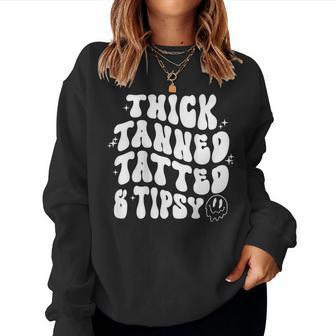 Thick Tanned Tatted And Tipsy Groovy Beach Summer Vacation Women Sweatshirt - Monsterry DE