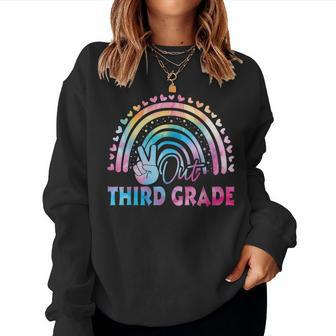 Tie Dye Peace Out 3Rd Grade Last Day Of School Third Grade Women Sweatshirt - Monsterry