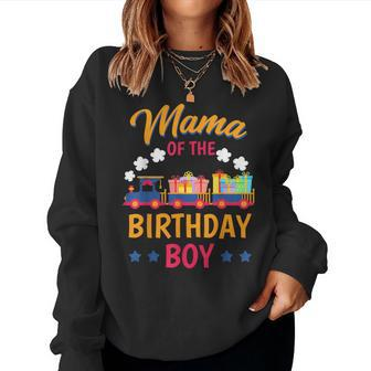 Train Bday Party Railroad Mama Of The Birthday Boy Theme Women Sweatshirt - Seseable