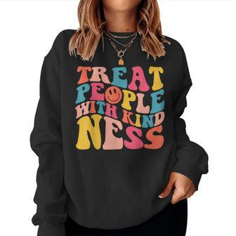 Treat People With Kindness Retro Groovy Cute Trendy Women Sweatshirt - Monsterry