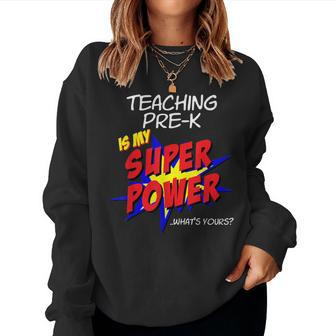 Trendy Pre-K School Teacher Superhero Superpower Comic Book Women Sweatshirt - Monsterry