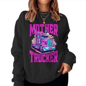 Trucker Truck Woman Mother Trucker Women Sweatshirt - Thegiftio UK