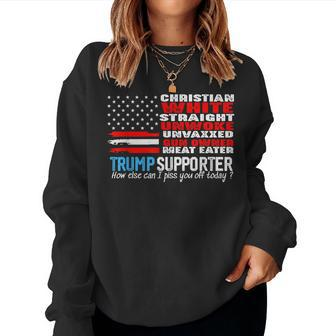 Trump Supporter Christian White Straight Unwoke Unvaxxed Women Sweatshirt - Monsterry AU
