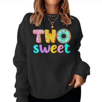 Two Sweet Birthday Girl Donut Birthday Party Theme Family 2 Women Sweatshirt - Thegiftio UK