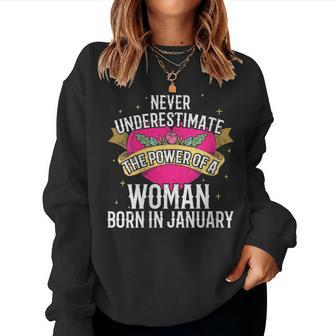 Never Underestimate A Girl Who Is Born In January Women Sweatshirt | Mazezy CA