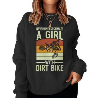 Never Underestimate A Girl On A Dirt Bike Motocross Women Sweatshirt - Seseable