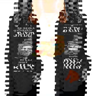 Never Underestimate A Grandma Who Loves Books Women Sweatshirt | Seseable UK