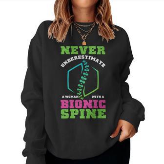 Never Underestimate Woman With Bionic Spine Scoliosis Women Sweatshirt - Monsterry DE