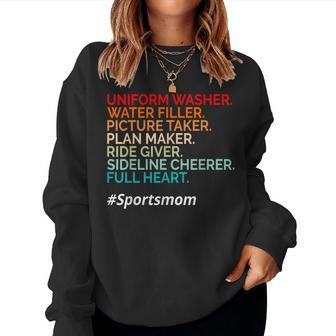 Uniform Washer Water Filler Ride Giver Snack Sports Mom Women Sweatshirt | Mazezy