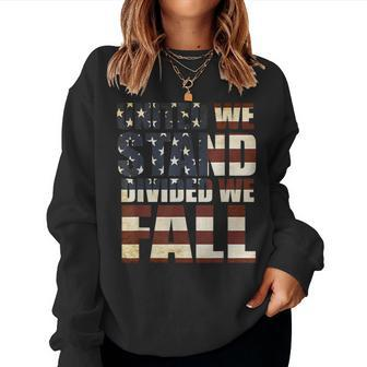 United We Stand Divided We Fall Usa Flag Women Sweatshirt - Monsterry
