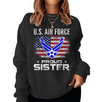 Us Air Force Proud Sister With American Flag Veteran Women Sweatshirt - Monsterry