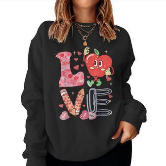 Valentine Day Love Teacher Candy Conversation Hearts Women Sweatshirt - Seseable
