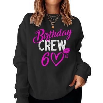Vegas Girls Trip 2024 Queen It's My 60Th Birthday Squad Crew Women Sweatshirt - Seseable