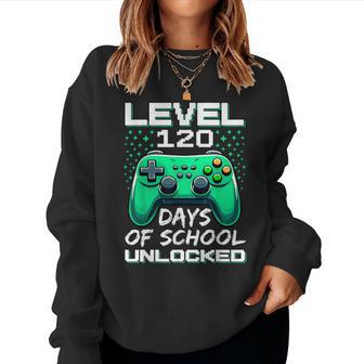 Video Gamer Student 120Th Day Teacher 120 Days Of School Women Sweatshirt - Seseable