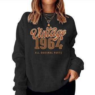 Vintage 1964 All Original Parts For & Birthday Women Sweatshirt - Monsterry DE
