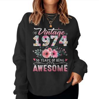 Vintage 1974 Floral 50 Years Old 50Th Birthday Party Costume Women Sweatshirt - Monsterry DE