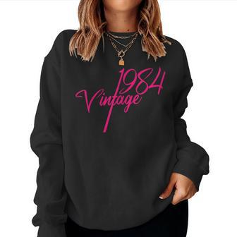 Vintage 1984 Girl Pink 40Th Glamorous Birthday Women Sweatshirt - Monsterry