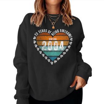 Vintage 2004 20 Years Old Girls 20Th Birthday Women Sweatshirt - Thegiftio UK