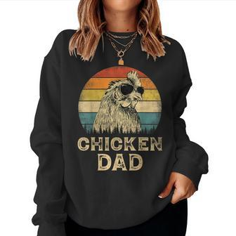 Vintage Chicken Dad Chicken Lovers Daddy Father's Day Women Sweatshirt - Monsterry