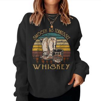 Vintage Cowboy Boots And Wine Smooth Like Tennessee Whiskey Women Sweatshirt - Monsterry CA