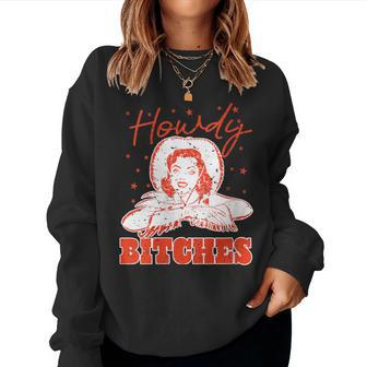 Vintage Howdy Bitches Rodeo Western Country Southern Cowgirl Women Sweatshirt - Monsterry UK