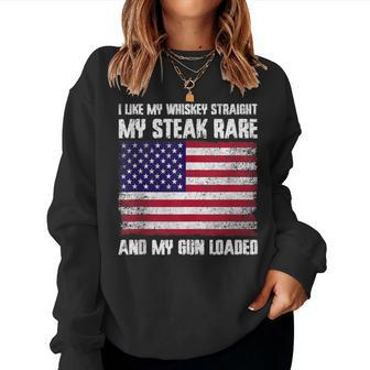 Vintage Patriotic Whiskey Steak Guns Freedom Whiskey Lover Women Sweatshirt - Monsterry AU