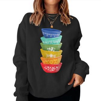 Vintage Pyrex Bowls Rainbow Retro Kitchen Women Sweatshirt - Monsterry CA