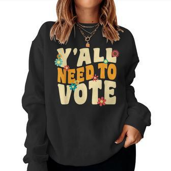 Vote Groovy Retro 70S 1973 Y'all Need To Vote Voting Women Sweatshirt - Thegiftio UK