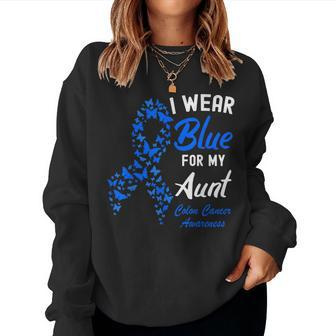 I Wear Blue For My Aunt Colorectal Colon Cancer Awareness Women Sweatshirt | Mazezy