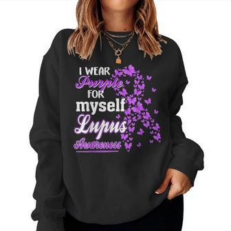 I Wear Purple For My Myself Butterfly Ribbon Lupus Awareness Women Sweatshirt - Thegiftio UK
