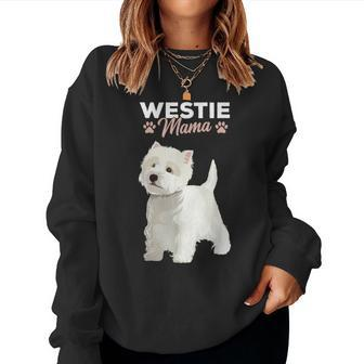 West Highland White Terrier Mama Dog Westie Mom Girls Women Sweatshirt - Monsterry