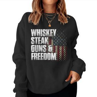 Whiskey Steak Guns & Freedom Patriotic Flag Women Sweatshirt - Monsterry DE