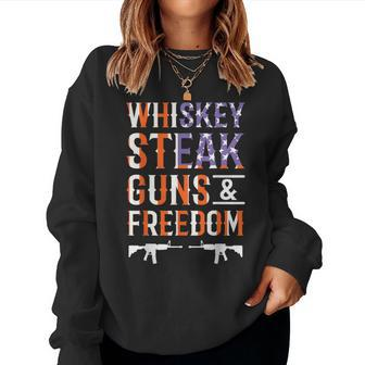 Whiskey Steak Guns & Freedom Whisky Alcohol Steaks Bbq Women Sweatshirt - Monsterry UK