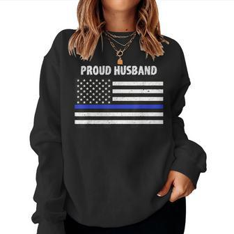 My Wife Is A Police Officer Proud Husband Blue Line Women Sweatshirt - Monsterry DE