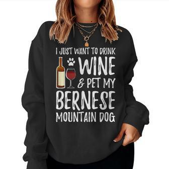 Wine And Bernese Mountain Dog Dog Mom Or Dog Dad Women Sweatshirt - Monsterry DE