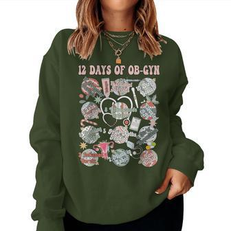 12 Days Of Ob-Gyn Christmas Labor And Delivery Nurse Outfit Women Sweatshirt - Seseable