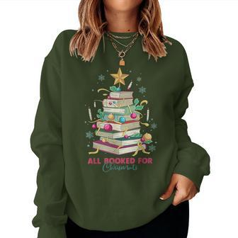 All Booked For Christmas Tree Book Librarian Teacher Xmas Women Sweatshirt - Seseable