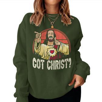Got Buddy A Christ Christmas Cool Jesus Religious Christian Women Sweatshirt - Thegiftio UK
