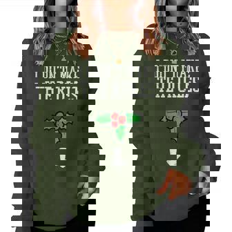 Christmas I Didnt Make Rules Mistletoe Xmas Women Women Sweatshirt | Mazezy