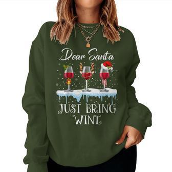Dear Santa Just Bring Wine Christmas Wine Glasses Women Sweatshirt | Mazezy