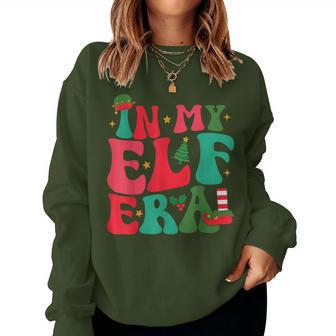 In My Elf Era Groovy Xmas Christmas Elf Women Sweatshirt | Mazezy