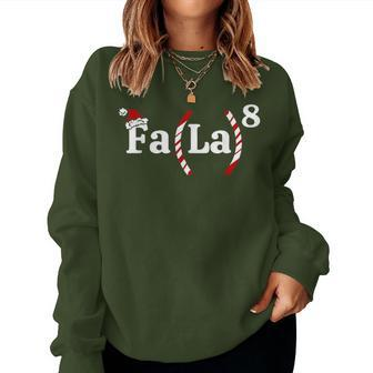 Fa La 8 Christmas Math Teacher Santa Hat Xmas Pajamas Women Sweatshirt - Seseable