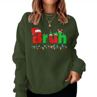 Bruh Merry Christmas Pajama Family Xmas Boy Women Sweatshirt | Mazezy