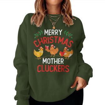 Chicken Merry Christmas Mother Clucker Merry Xmas Women Sweatshirt - Monsterry CA