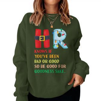 Christmas Party Hr Knows If You've Been Bad Or Good Women Sweatshirt | Mazezy